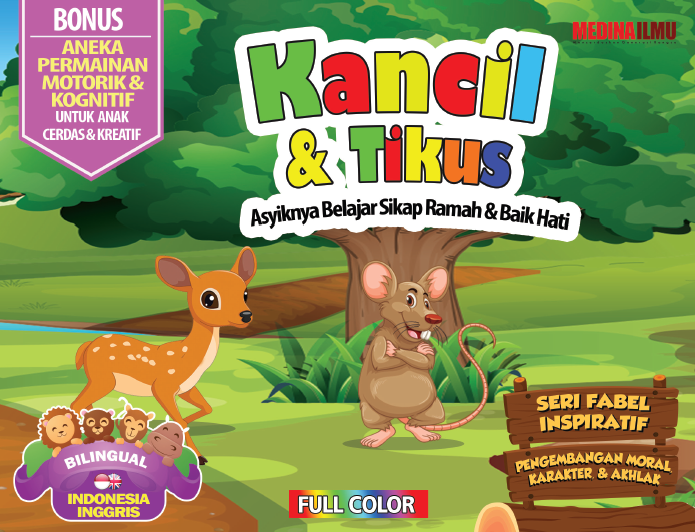 Seri Fabel Inspiratif Kancil & tikus