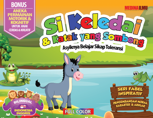 Seri Fabel Inspiratif Si Keledai dan Katak yang Sombong