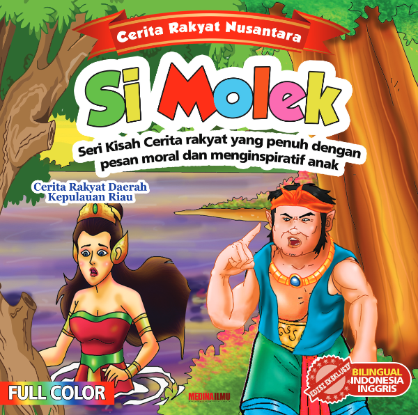 Salinan Cerita Rakyat Nusantara Si Molek